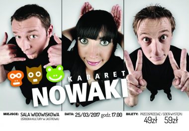 Bilety na kabaret NOWAKI już w sprzedaży!