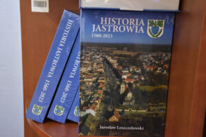 Spotkanie z „Historią Jastrowia 1560-2023”